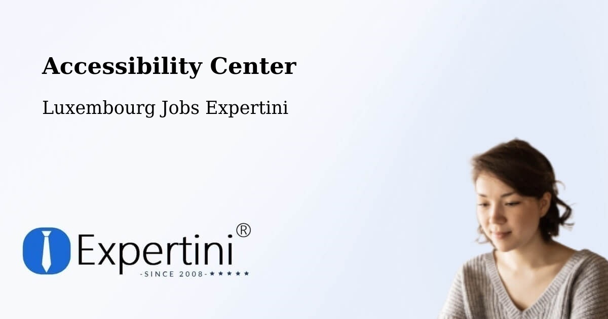 Accessibility Statement – Mersch - Luxembourg Jobs Expertini