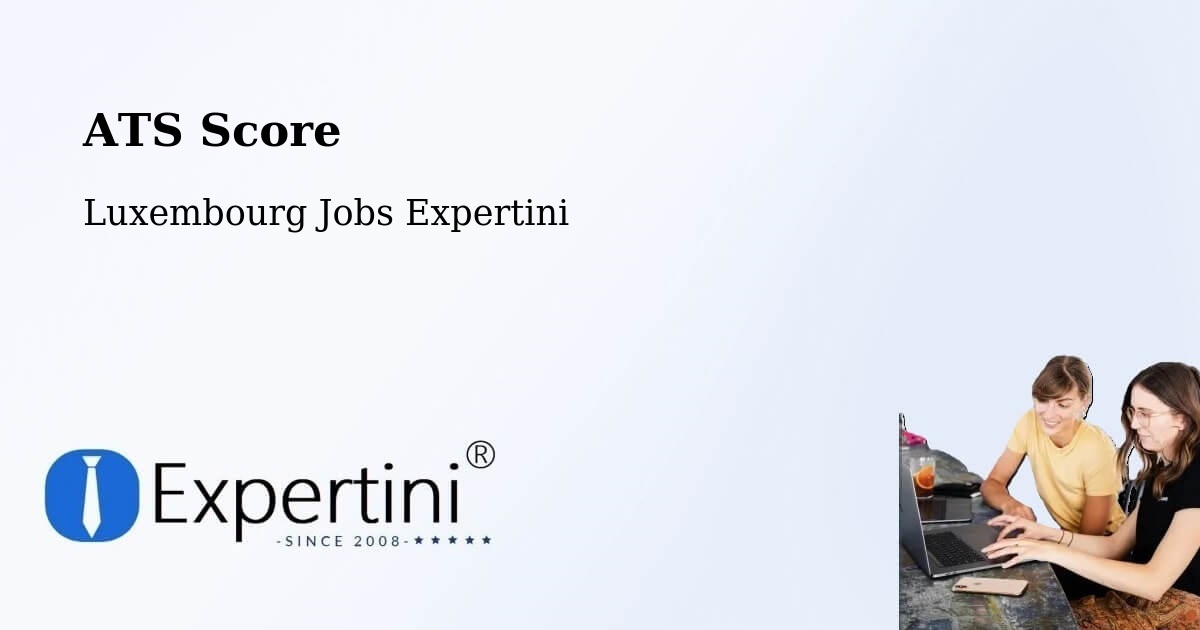 Resume ATS Score & Job Description Match Tool – Mersch - Luxembourg Jobs Expertini