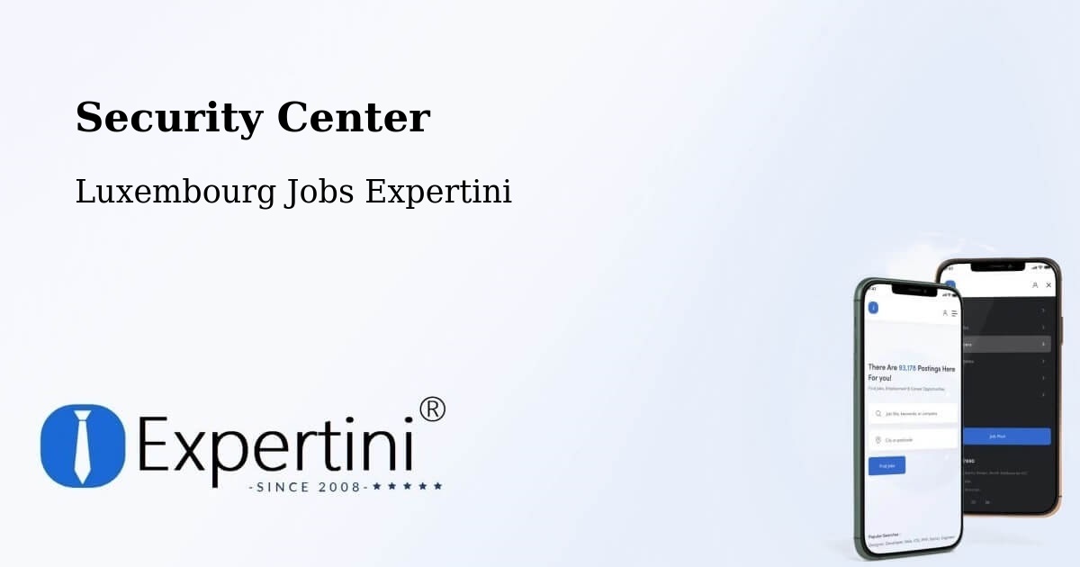 Security & Compliance – Mersch - Luxembourg Jobs Expertini