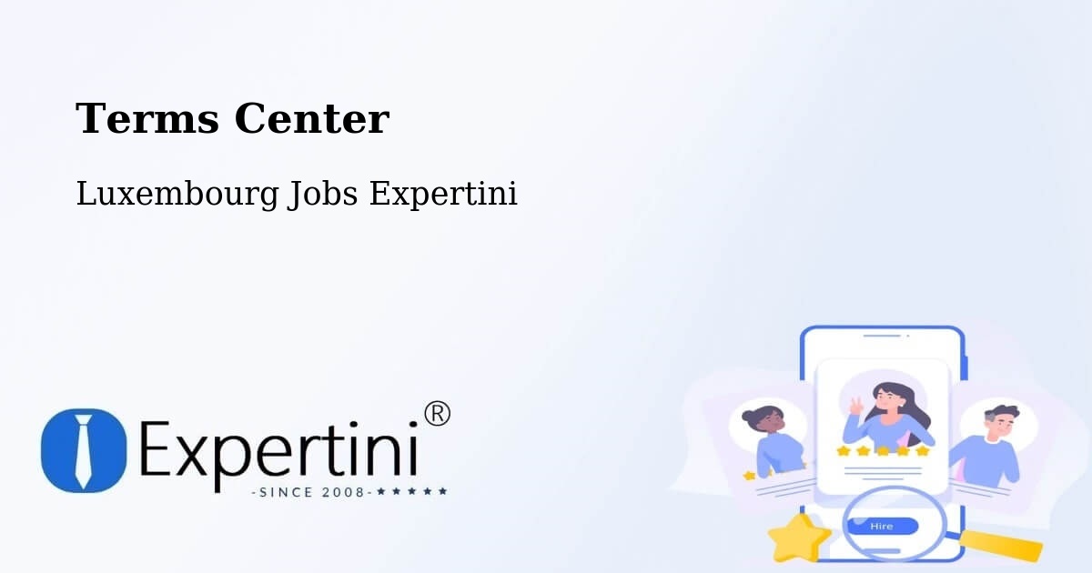 Terms of Service – Mersch - Luxembourg Jobs Expertini